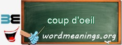 WordMeaning blackboard for coup d'oeil